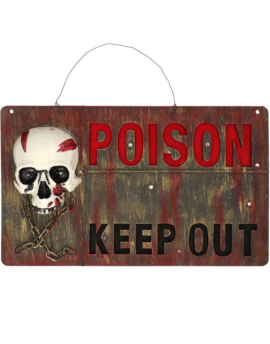 Poison Keep Out - Skilt med Lys 50x30 cm
